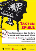 Tastenspiele. Transformationen des Klaviers in Musik und Kunst nach 1940